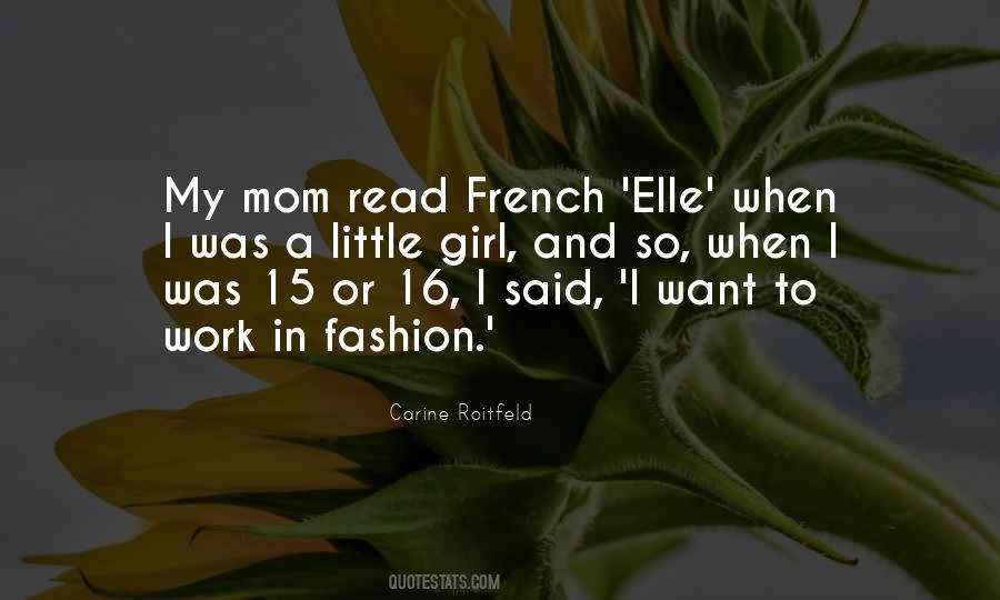 My Mom Said Quotes #1311084