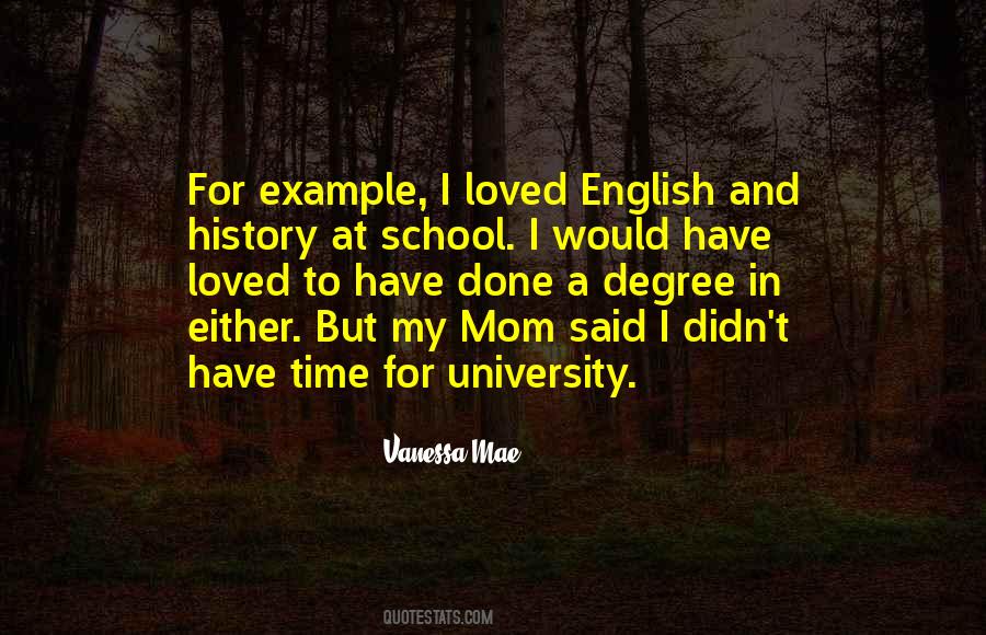 My Mom Said Quotes #1818509