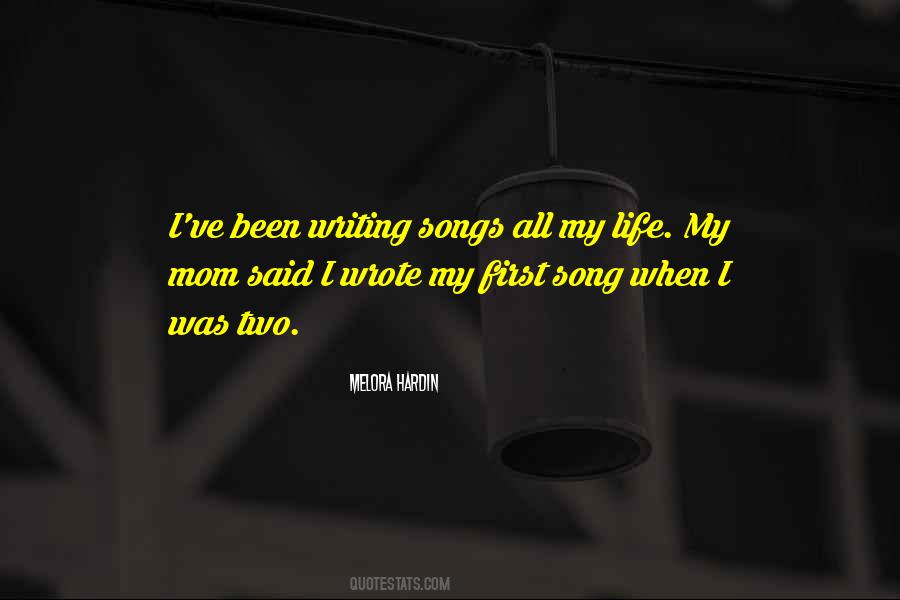 My Mom Said Quotes #692993
