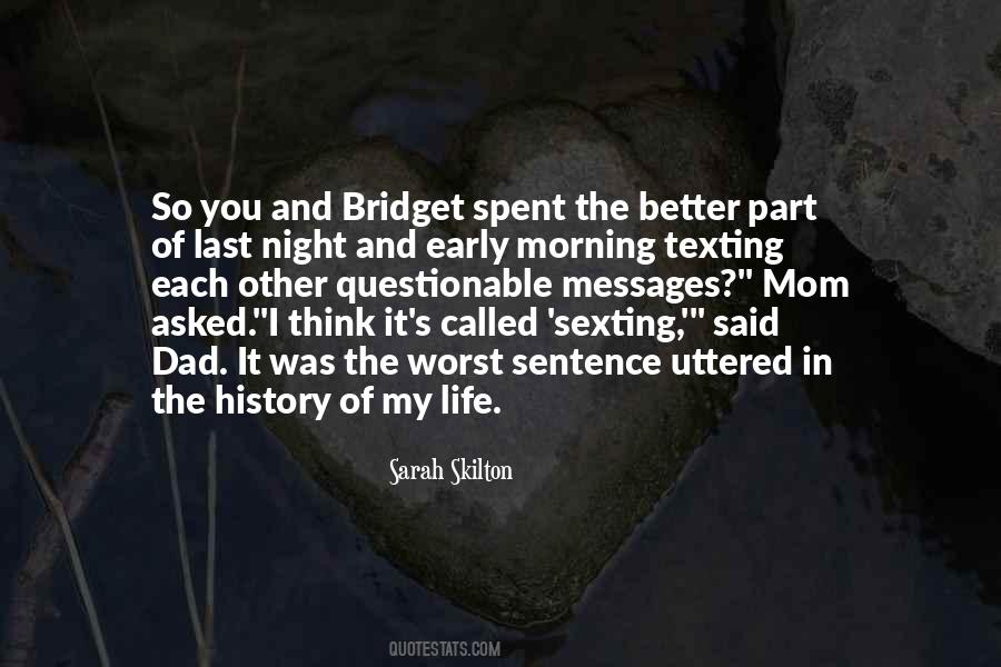 My Mom Said Quotes #980140