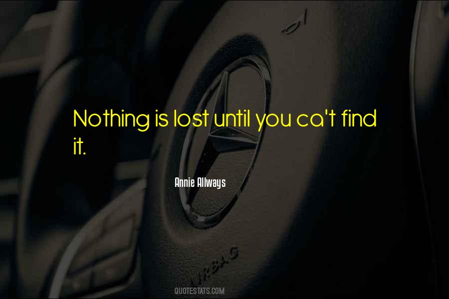 Is Lost Quotes #1181951