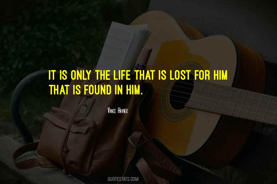 Is Lost Quotes #1365311