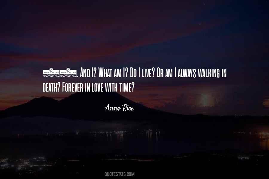 Love Or Death Quotes #658920
