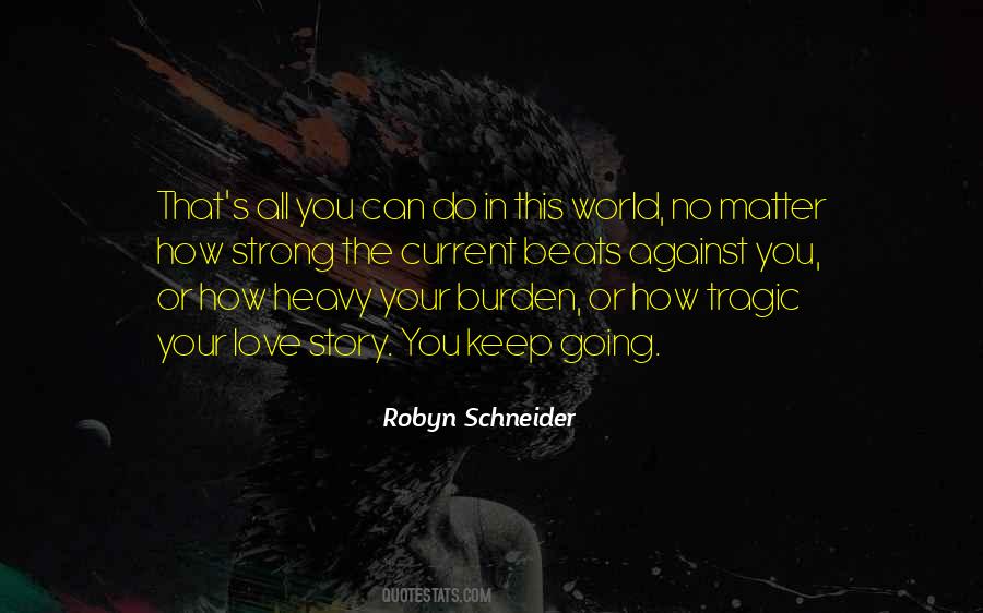 Love Or Death Quotes #844179