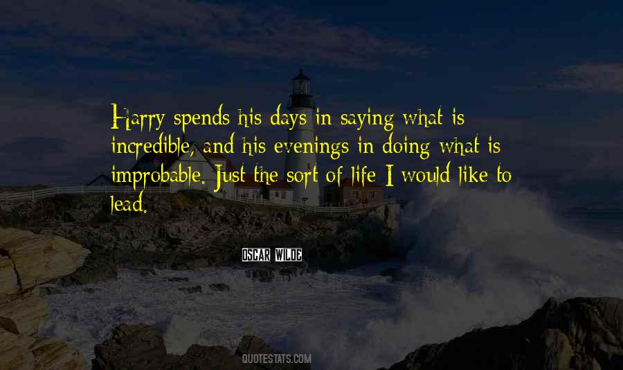 Days Of Life Quotes #133083