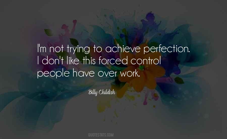 Perfection Over Quotes #1546828