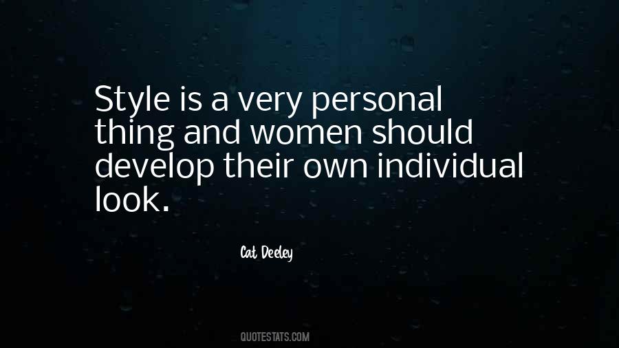 Style Is Very Personal Quotes #1304603