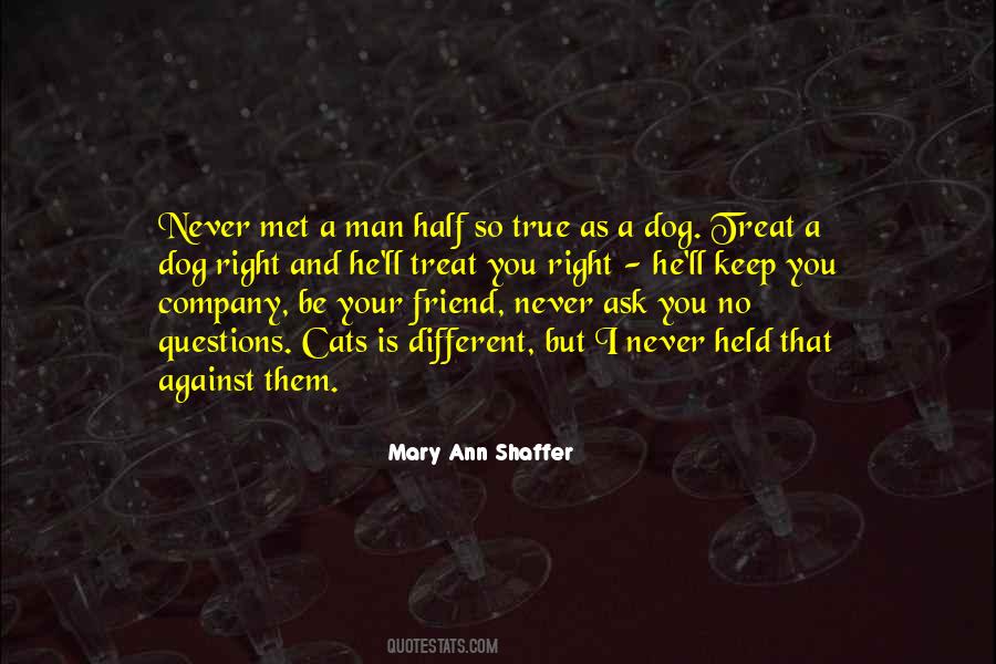 Treat Them Right Quotes #1207840