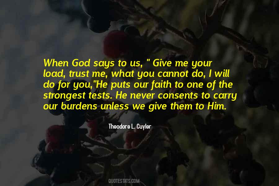 God Will Carry You Quotes #916356