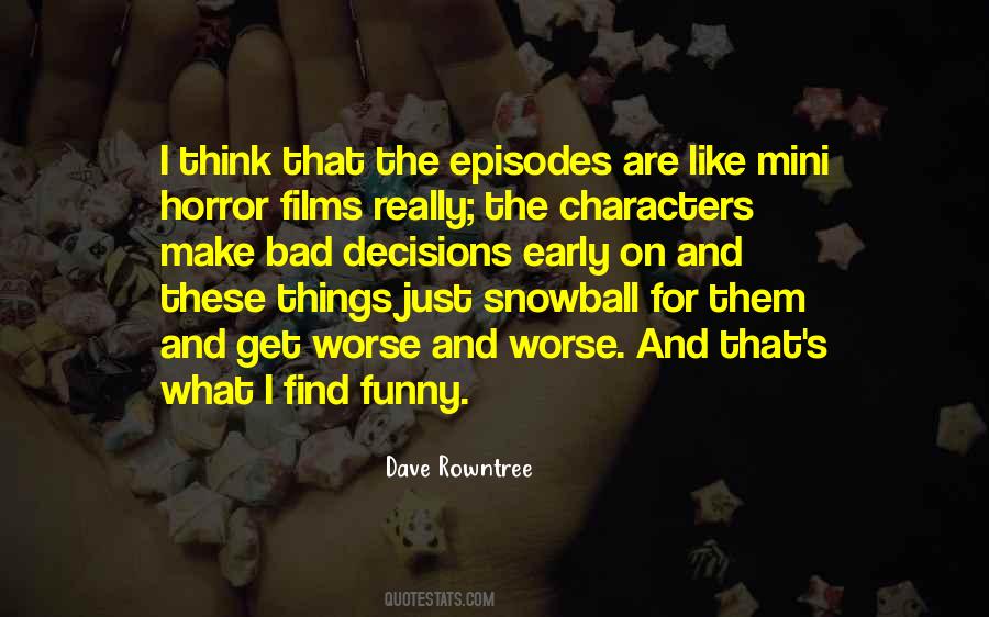 Funny Mini Me Quotes #1737349