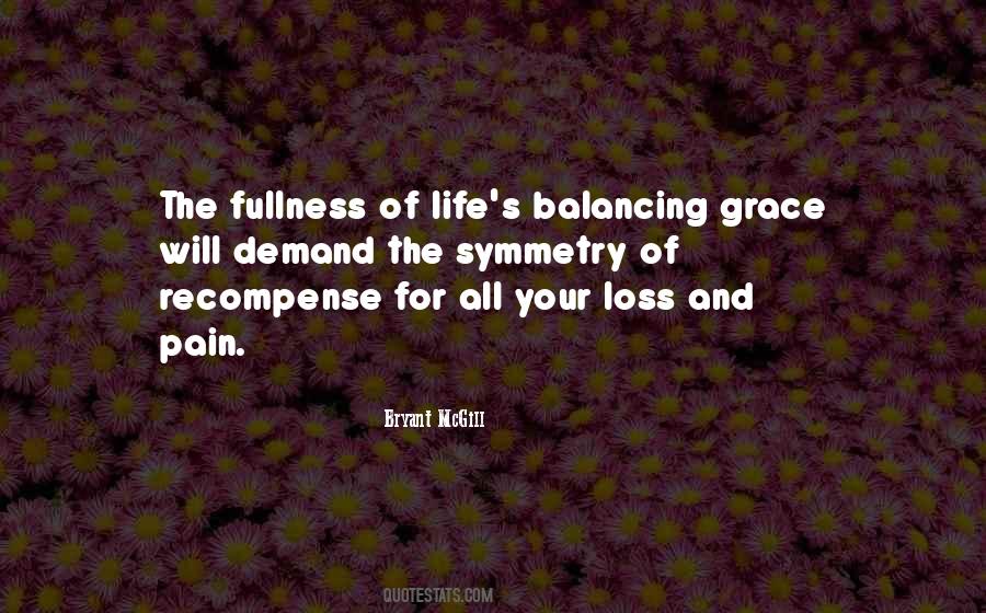 Balancing My Life Quotes #999431