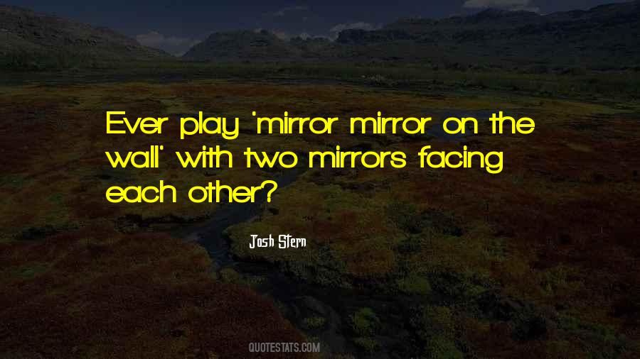 Funny Mirror Quotes #1259354