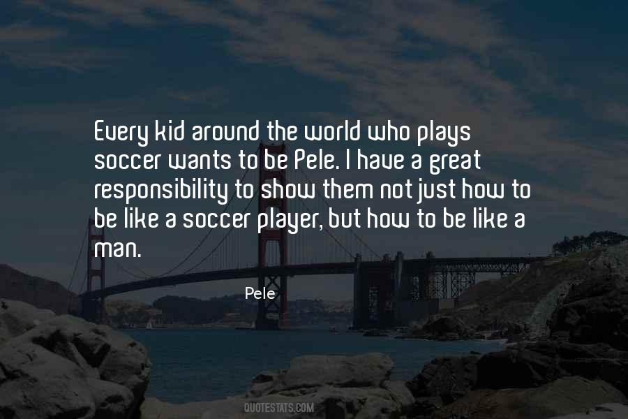 Show Them The World Quotes #304876