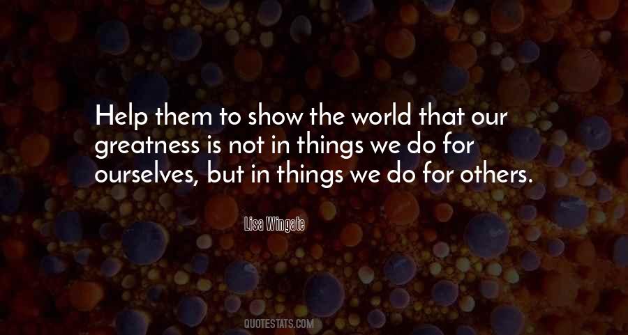 Show Them The World Quotes #874444