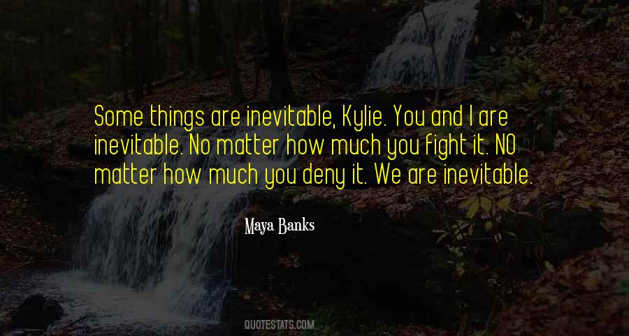 No Matter How You Are Quotes #264338