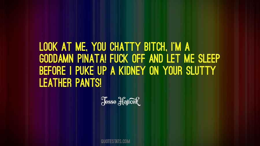 Pants Up Quotes #1170308