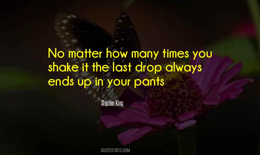 Pants Up Quotes #1213674
