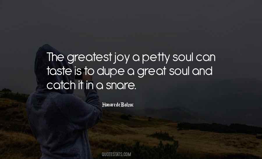 A Great Soul Quotes #1365959