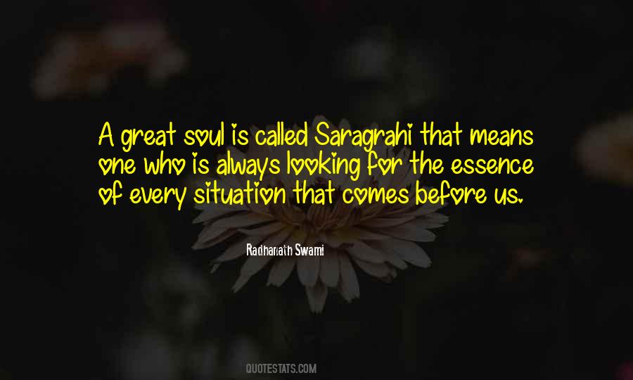 A Great Soul Quotes #529430