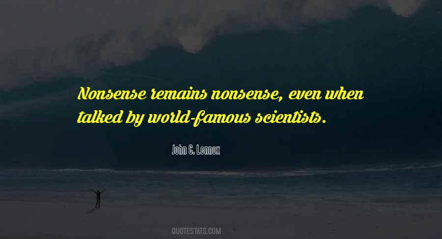 Most Famous Scientists Quotes #1219008