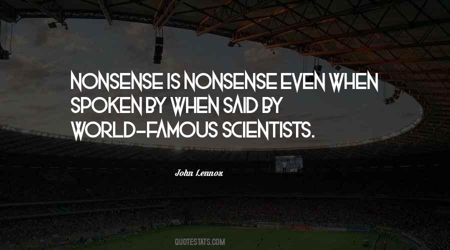 Most Famous Scientists Quotes #259099
