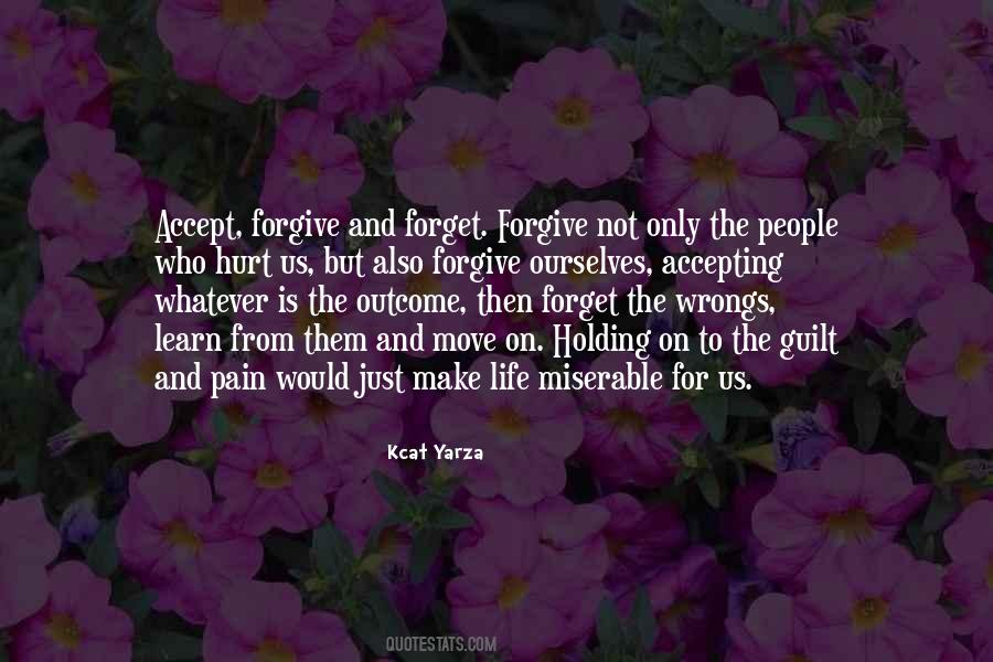 Forgive Hurt Quotes #1427229