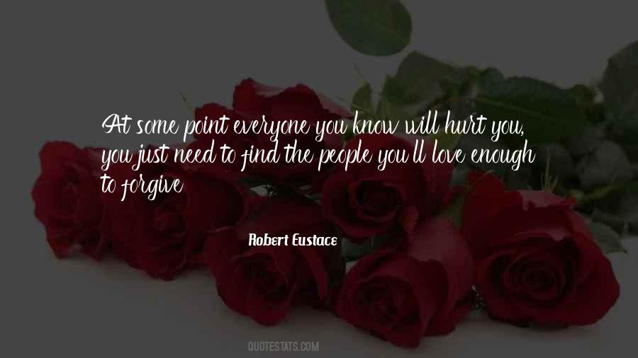 Forgive Hurt Quotes #1521537