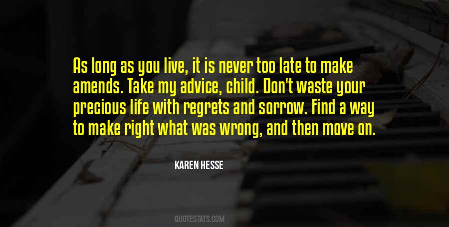 Move On Your Life Quotes #526041