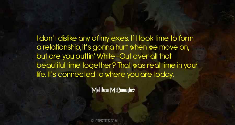 Move On Your Life Quotes #779159