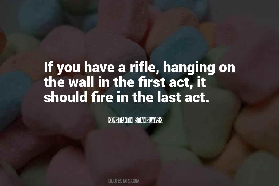 Rifle On The Wall Quotes #1587988