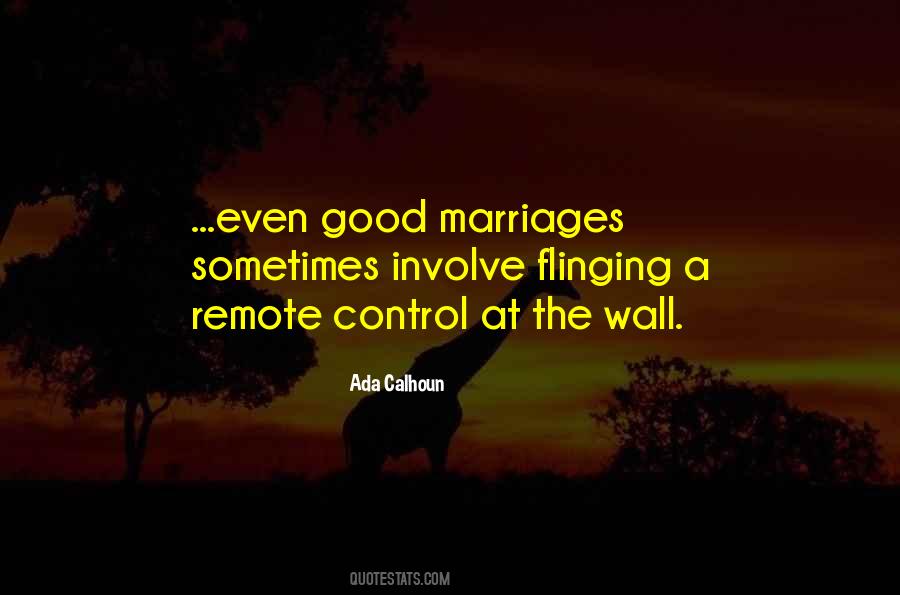 Quotes About Good Marriages #1087794