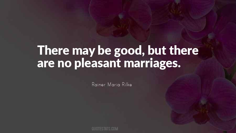 Quotes About Good Marriages #436211