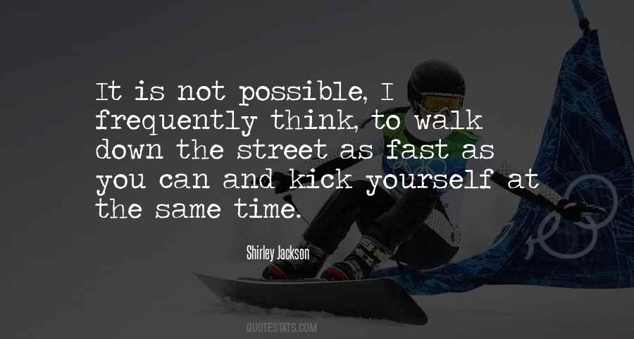 If You Want To Walk Fast Quotes #772930