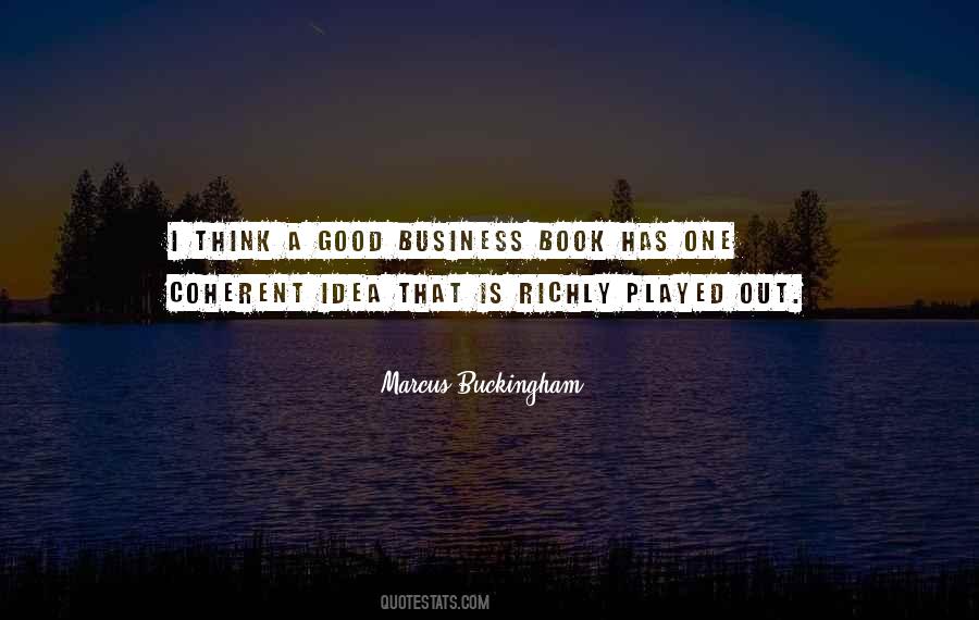 Is Good Business Quotes #1210777