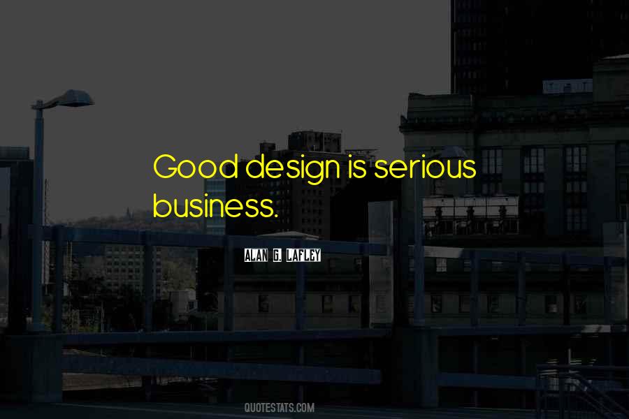 Is Good Business Quotes #1328990