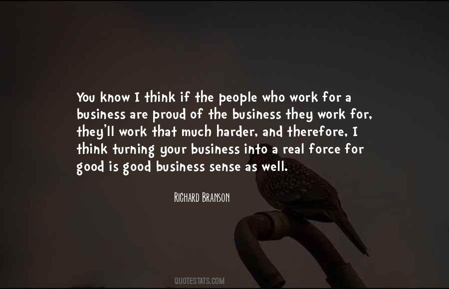 Is Good Business Quotes #166061
