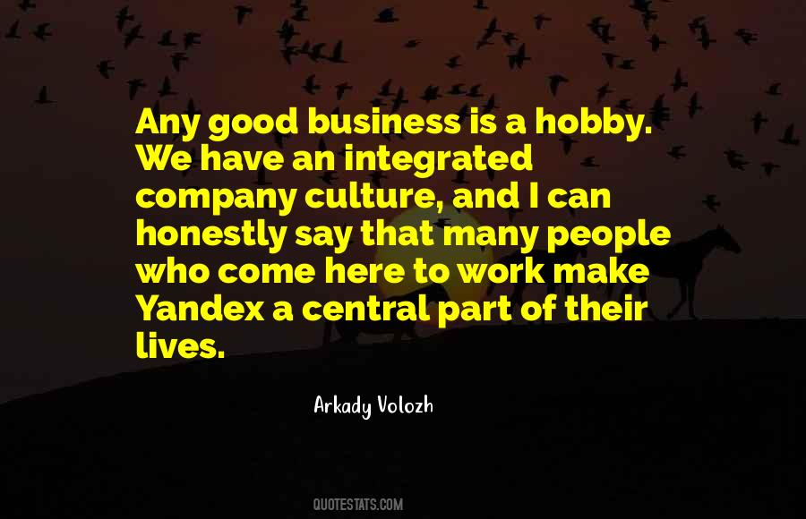 Is Good Business Quotes #448966