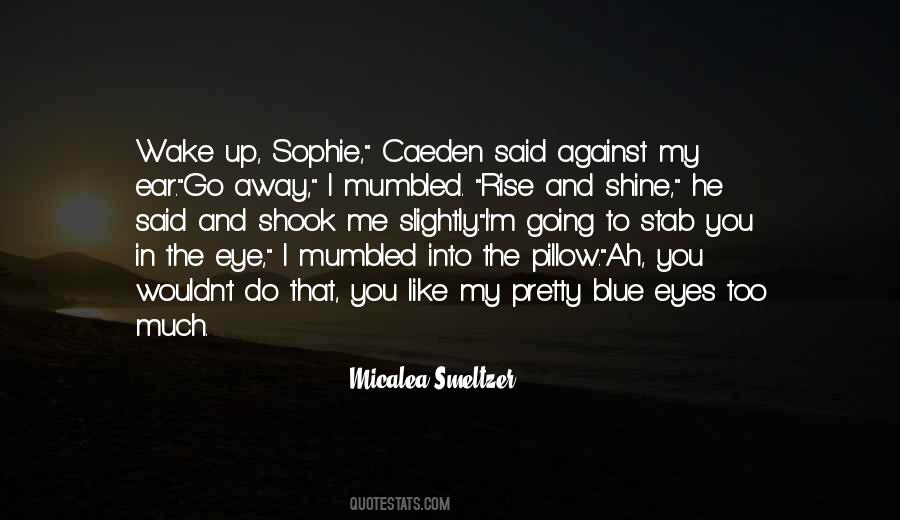 I Will Stab You Quotes #262138