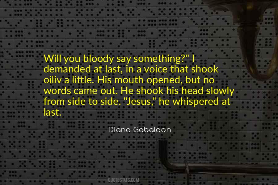 No Words Came Out Quotes #1589059