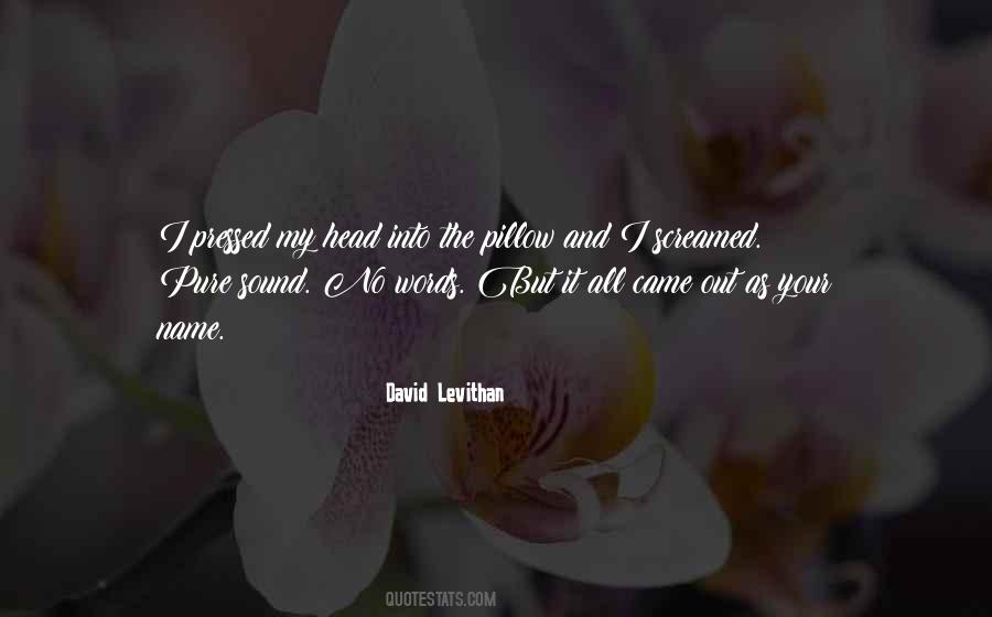 No Words Came Out Quotes #764462