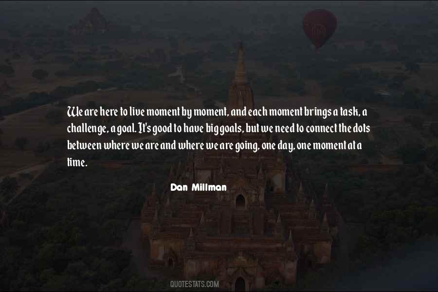 One Goal At A Time Quotes #881761