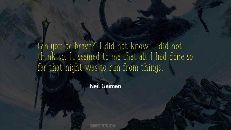 Be Not Far From Me Quotes #1681880