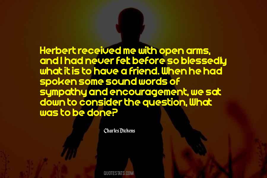 Open Up Your Arms Quotes #320538