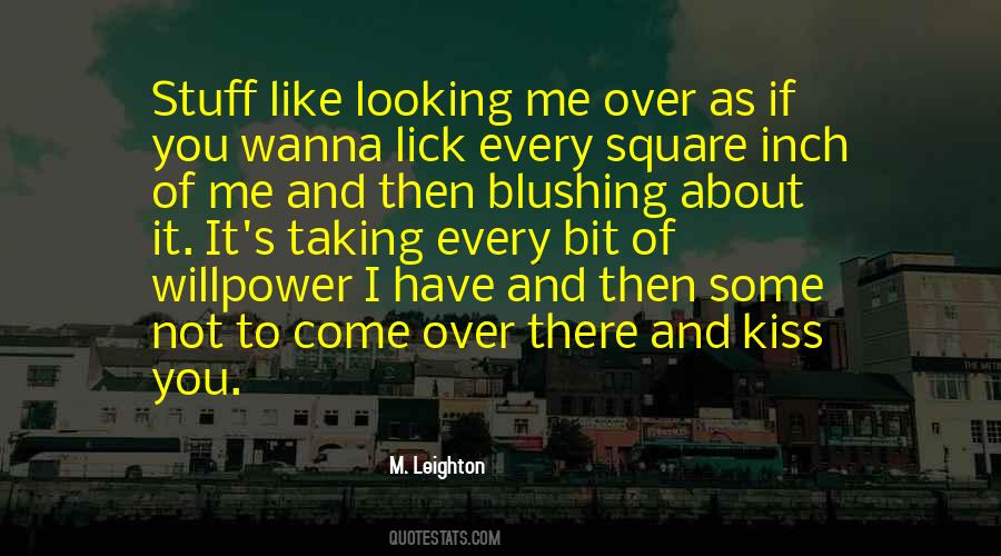 Wanna Have Some Quotes #1692672