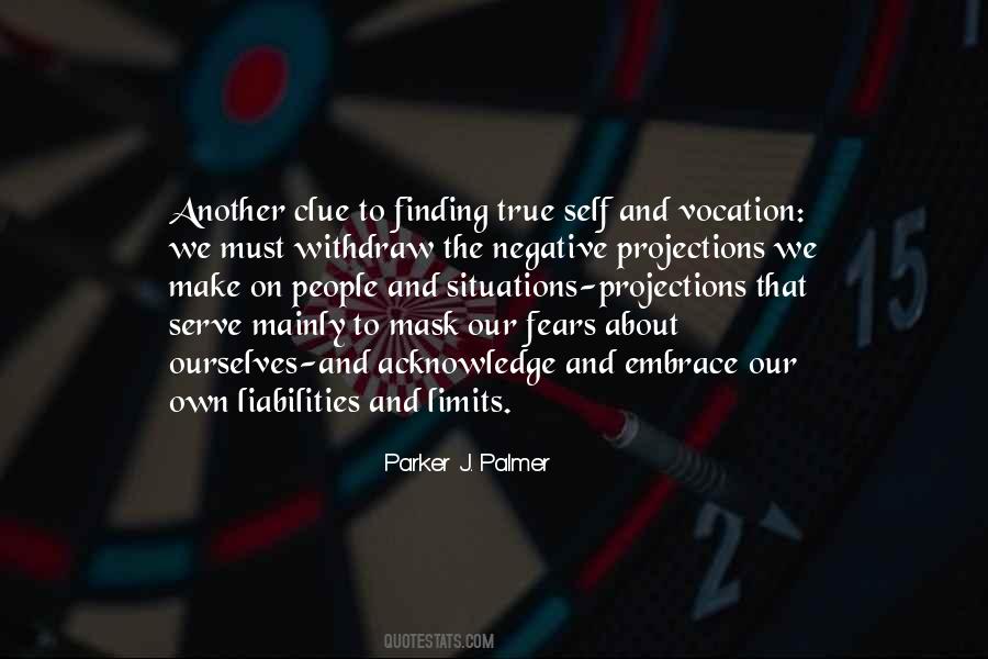About Own Self Quotes #1031879