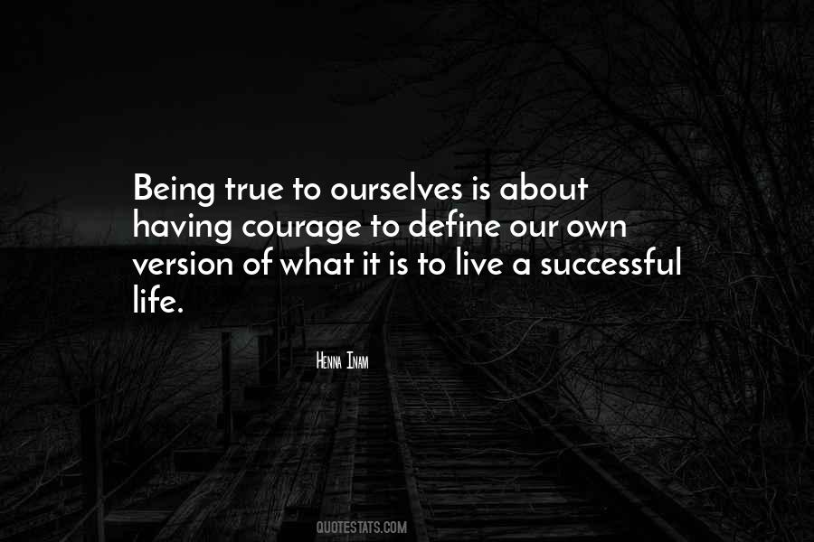 About Own Self Quotes #1726251