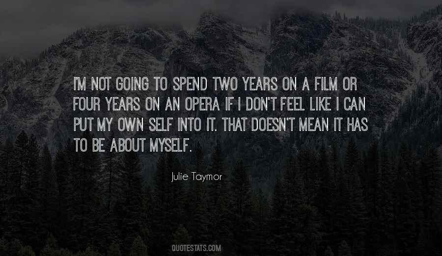 About Own Self Quotes #389231