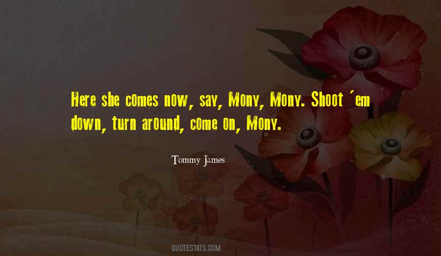 Shoot Em Up Quotes #486708