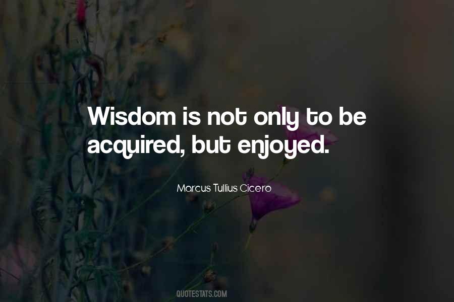 Wisdom Is Quotes #1182935