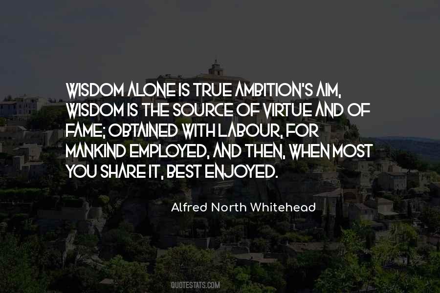 Wisdom Is Quotes #1205293